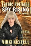 Book cover for Laynie Portland, Spy Rising