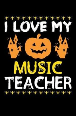 Cover of I Love My Music Teacher