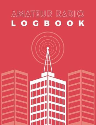 Book cover for Amateur Radio Logbook