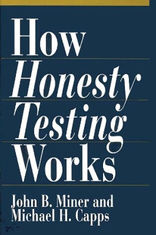 Cover of How Honesty Testing Works