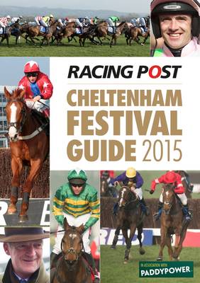 Cover of Racing Post Cheltenham Festival Guide