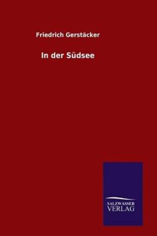 Cover of In der Südsee