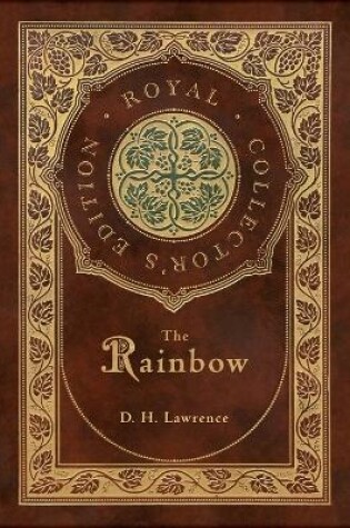 Cover of The Rainbow (Royal Collector's Edition) (Case Laminate Hardcover with Jacket)