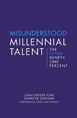 Cover of Misunderstood Millennial Talent