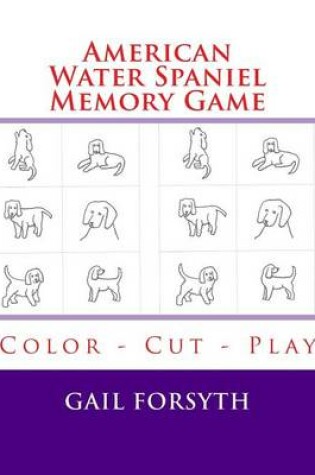 Cover of American Water Spaniel Memory Game