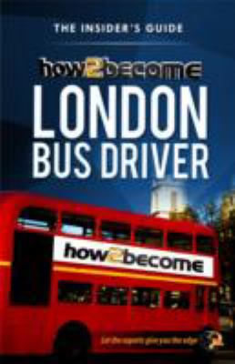 Book cover for How2become a London Bus Driver