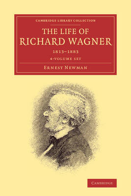 Book cover for The Life of Richard Wagner 4 Volume Paperback Set