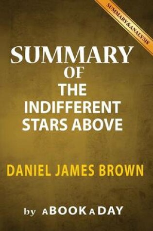 Cover of Summary of The Indifferent Stars Above