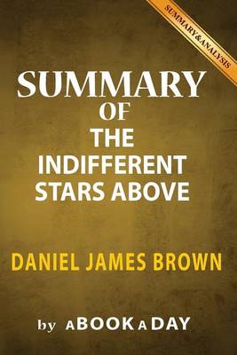 Book cover for Summary of The Indifferent Stars Above