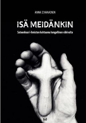 Book cover for Isa meidankin