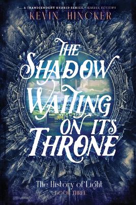 Cover of The Shadow Waiting on its Throne