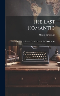 Book cover for The Last Romantic