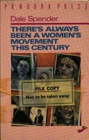 Book cover for There's Always Been a Women's Movement in the Twentieth Century