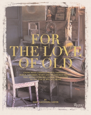 Book cover for For the Love of Old