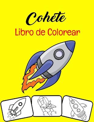 Book cover for Cohete Libro de colorear