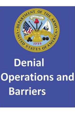 Cover of Denial Operations and Barriers.By