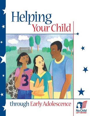 Book cover for Helping Your Child Through Early Adolescence