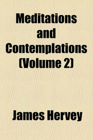 Cover of Meditations and Contemplations (Volume 2)