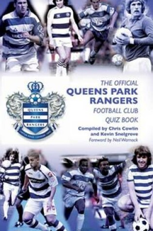 Cover of The Official Queens Park Rangers Quiz Book