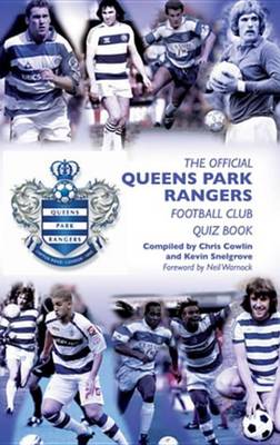 Book cover for The Official Queens Park Rangers Quiz Book