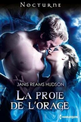 Cover of La Proie de L'Orage