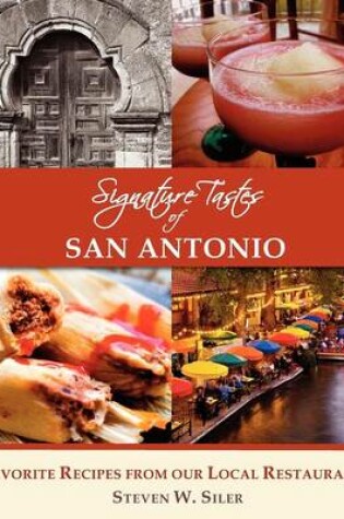 Cover of Signature Tastes of San Antonio