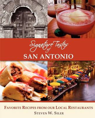 Book cover for Signature Tastes of San Antonio