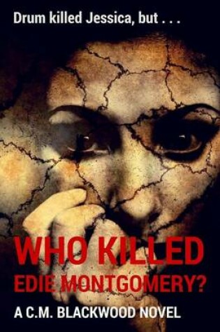 Cover of Who Killed Edie Montgomery?