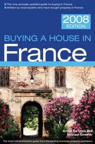 Cover of Buying a House in France 2008