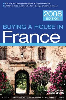 Cover of Buying a House in France 2008