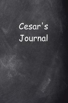 Cover of Cesar Personalized Name Journal Custom Name Gift Idea Cesar