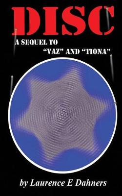 Cover of Disc (a sequel to Vaz and Tiona)