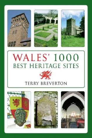 Cover of Wales' 1000 Best Heritage Sites
