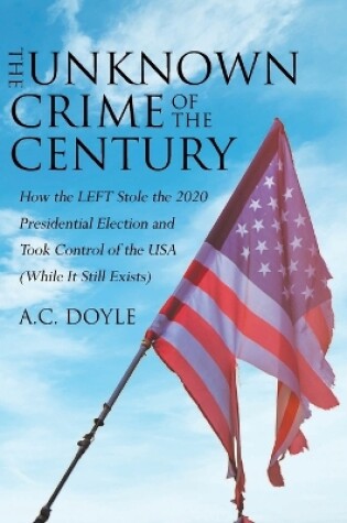 Cover of The Unknown Crime of the Century