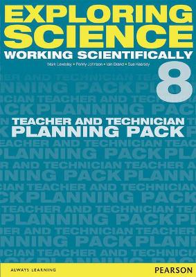 Book cover for Exploring Science: Working Scientifically Teacher & Technician Planning Pack Year 8