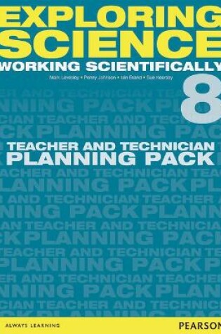 Cover of Exploring Science: Working Scientifically Teacher & Technician Planning Pack Year 8