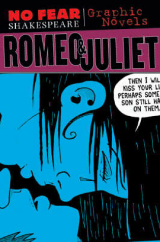 Cover of Romeo and Juliet (No Fear Shakespeare Graphic Novels)