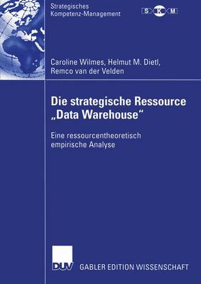 Cover of Die strategische Ressource „Data Warehouse“