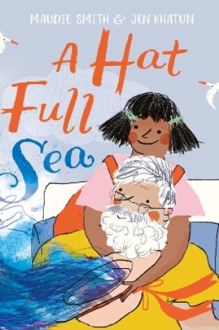 Cover of A Hat Full of Sea