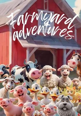 Book cover for Farmyard Adventures