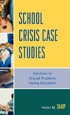 Book cover for School Crisis Case Studies