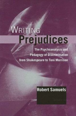Cover of Writing Prejudices