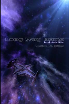 Book cover for Long Way Home - OpenDyslexic Edition
