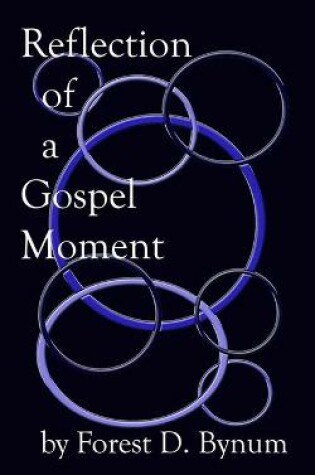 Cover of Reflection of a Gospel Moment