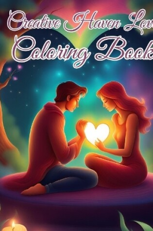 Cover of Creative Haven Love Coloring Book