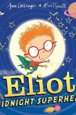 Cover of Eliot, Midnight Superhero