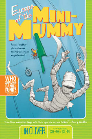 Cover of Escape of the Mini-Mummy