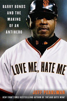 Book cover for Love Me, Hate Me