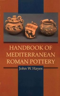 Book cover for Handbook of Mediterranean Roman Pottery