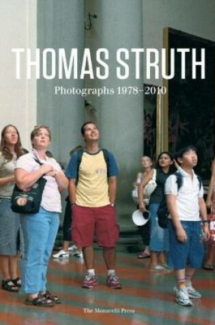 Cover of Thomas Struth: Photgraphs 1978-2010